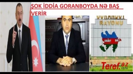 Goranboya kim rəhbərlik edir? 